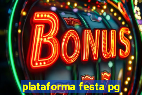 plataforma festa pg